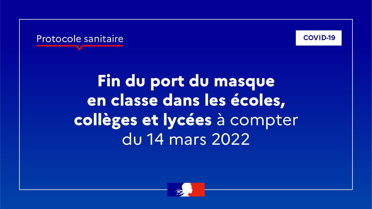 14 Mars - fin du port du masque dans les écoles - collèges et lycées