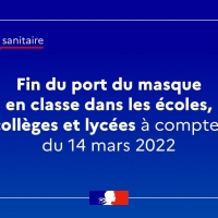 14 Mars - fin du port du masque dans les écoles - collèges et lycées