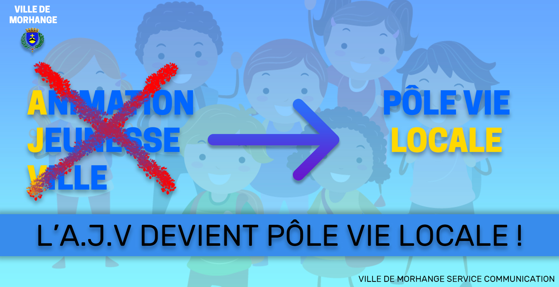 L' "Ajv" devient "Pôle vie locale" !
